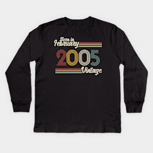 Vintage Born in February 2005 Kids Long Sleeve T-Shirt